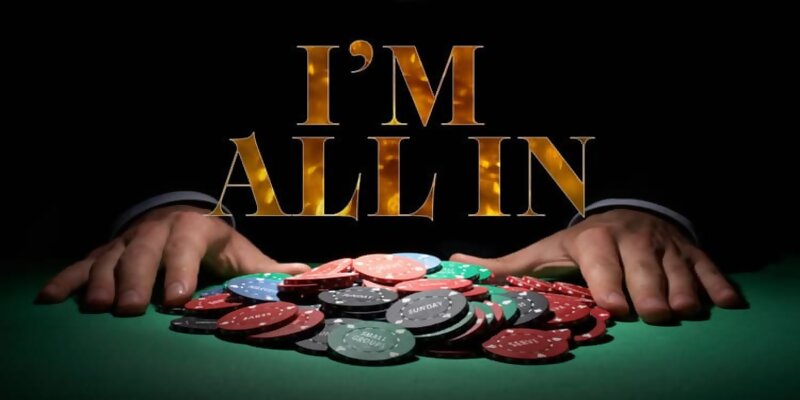 Những yếu tố thành công khi all in poker